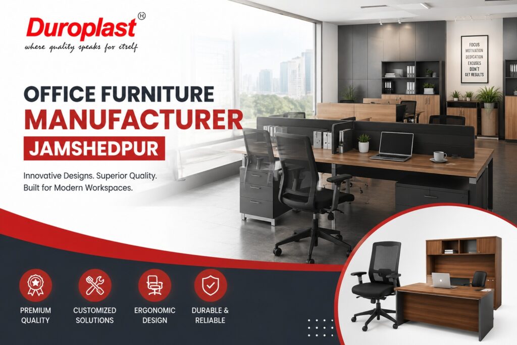 Office Furniture Manufacturer Jamshedpur